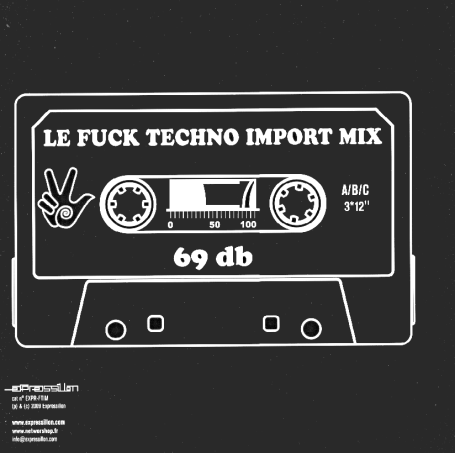 Fuck Techno Import Mix LP